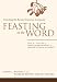Feasting on the Word: Year B, Volume 4: Season after Pentecost 2 (Propers 17-Reign of Christ) (Feast by David L. Bartlett, Barbara Brown Taylor