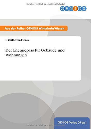 Der Energiepass Fur Gebaude Und Wohnungen German Edition I