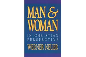 Man and Woman in Christian Perspective