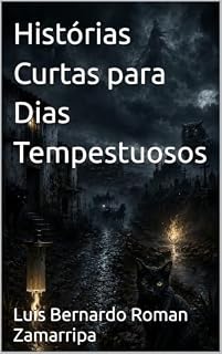 Livro Histórias Curtas para Dias Tempestuosos