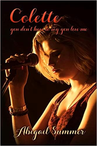 Amazon Com Colette You Don T Have To Say You Love Me