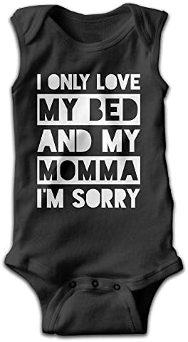 Yimf454fy7 Baby I Only Love My Bed and My Momma I'm Sorry Front Printing Bodysuit 18 Months