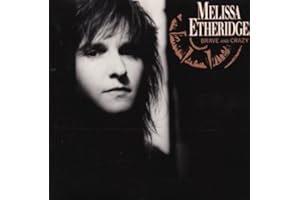 Melissa Etheridge - Brave And Crazy - Island Records - 260 099