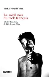 Le  soleil noir du rock français