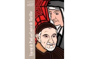 Vincent de Paul and Louise de Marillac: Rules, Conferences, and Writings (Classics of Western Spirituality (Paperback))