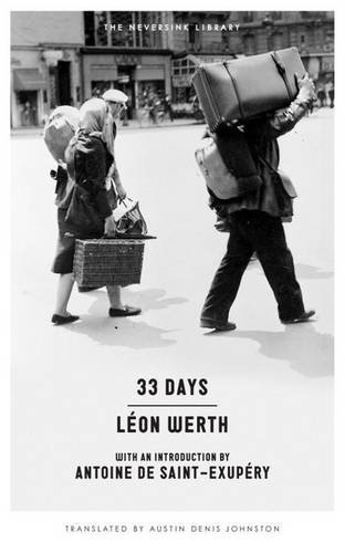 33 Days: A Memoir (Neversink) 33 Days: A Memoir (Neversink)