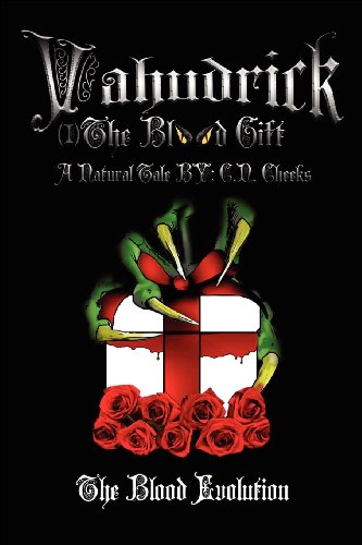 Vahudrick (I) The Blood Gift