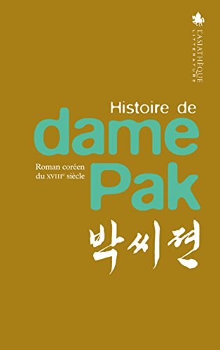Histoire de dame Pak