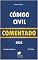 Livro Comentários ao Código Civil : Parte Prática