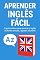 Livro Aprender inglês fácil : O guia prático para dominar inglês de forma simples, rapida e eficiente
