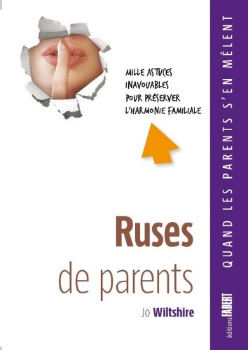 Ruses de parents