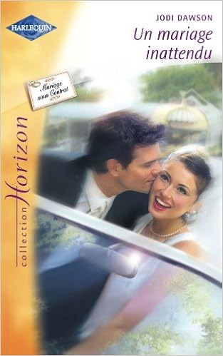 Un Mariage Inattendu Dawson Jodi 9782280145213 Amazon Com Books