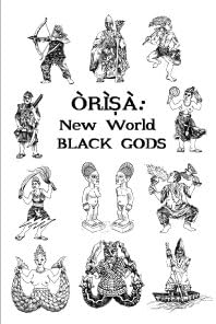 Orisa Black Gods New World