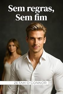 Livro SEM REGRAS, SEM FIM