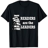 Readers are the leaders shirt book lovers t-shirt