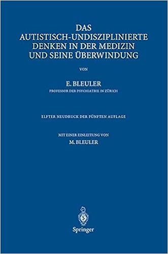 Das Autistisch Undisziplinierte Denken In Der Medizin Und - 