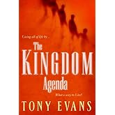 The Kingdom Agenda: What a Way to Live!