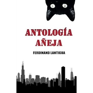 Antologia aneja (Spanish Edition)