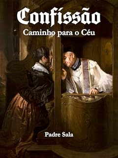 Livro Confissão: Caminho para o Céu