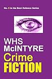 Crime Fiction (Best Defence series Book 5)