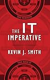 The IT Imperative by 
