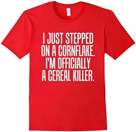 Men's Just Stepped On Cornflake Officially Serial Killer T-Shirt XL Red