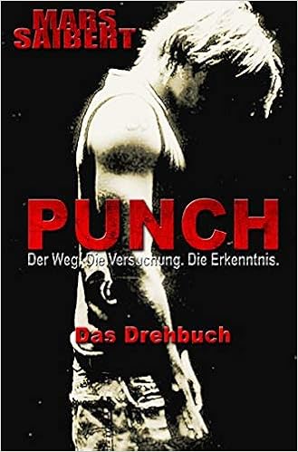Punch Der Weg Die Versuchung Die Erkenntnis Amazon De Saibert Mars Bucher