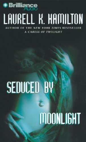 Seduced by Moonlight (Meredith Gentry, Book 3)