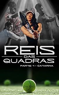 Livro Reis das quadras: Parte 1 - Catarina
