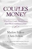 Couples Money - What Every Couple Should Know About Money and Relationships