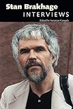 Stan Brakhage: Interviews (Conversations with Filmmakers Series) by 