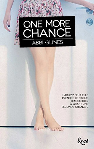 Rosemary Beach : One more chance by Abbi Glines