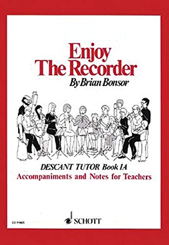 Enjoy the Recorder: Descant Teacher 1A (Bk. 1) - Thumbnail 2