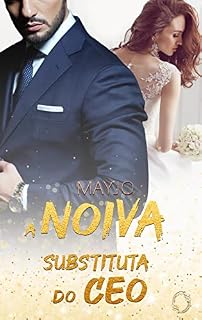 Livro A Noiva Substituta do CEO