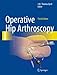 Operative Hip Arthroscopy