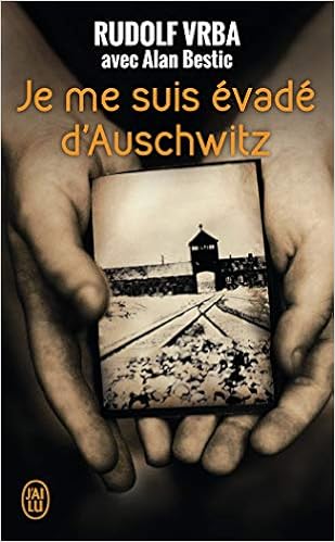 Je Me Suis Evade D Auschwitz Recit French Edition Vrba Rudolf Plocki Jenny Slyper Lili 9782290324219 Amazon Com Books
