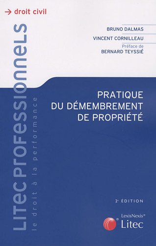 Pratique du démembrement de propriété