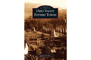 Ohio Valley Pottery Towns (OH) (Images of America)