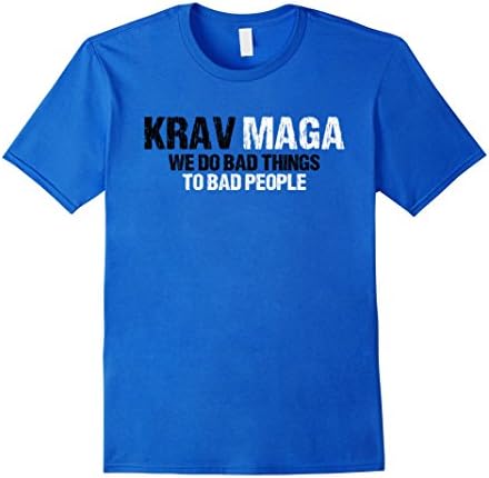 Men's Krav Maga Tshirt - We Do Bad Things To Bad People 2XL Royal Blue