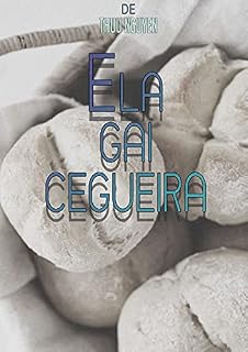 Livro Ela Gai Cegueira