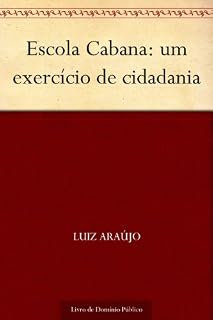 Livro Escola Cabana: um exercício de cidadania