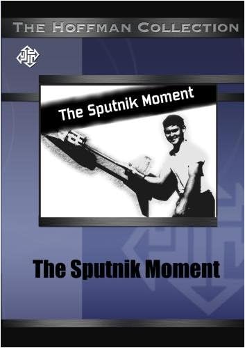 The Sputnik Moment