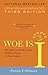 Woe Is I: The Grammarphobe's Guide to Better English in Plain English(Third Edition)