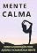 Livro Como Acalmar a Mente Através da Meditação