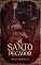Livro O SANTO PECADOR: LIVRO ÚNICO