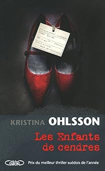 Les Enfants De Cendres Kristina Ohlsson Babelio Les Enfants De Cendres Kristina Ohlsson Babelio
