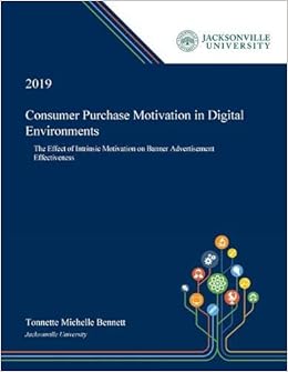 Consumer Purchase Motivation In Digital Environments The Effect