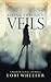 Seeing through Veils by Lori Wheeler