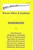 Mauser Rifles & Carbines Handbook