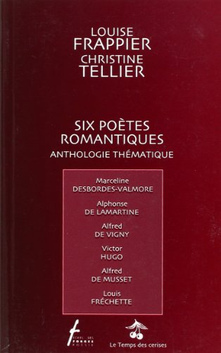 Six poètes romantiques